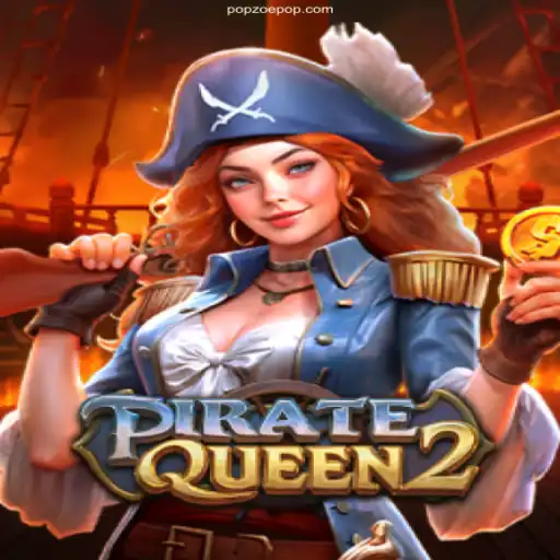 Exploring PirateQueen2: The Ultimate Gaming Experience on PopZoe.Com BET VIP♠️Site