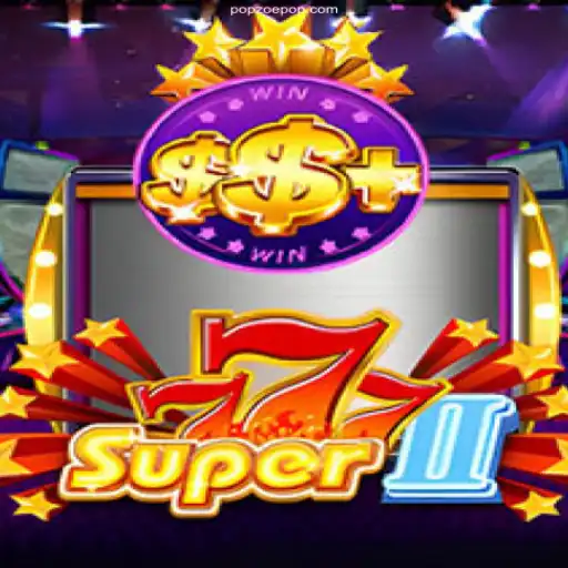 Unveiling Super777II: The Exciting World of Modern Gaming