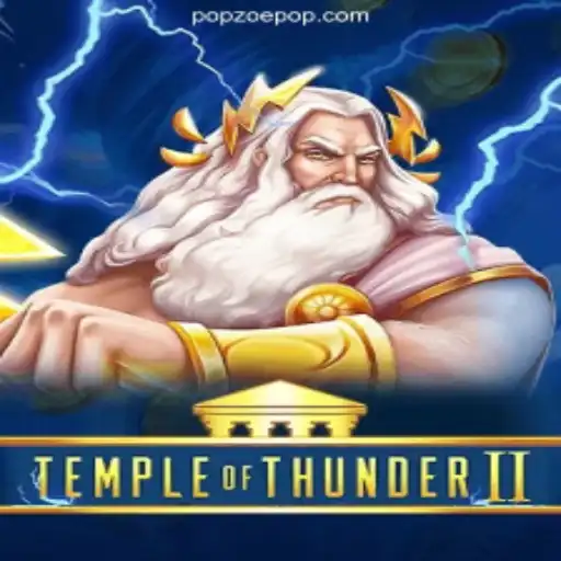 Exploring TempleofThunderII: Unleash Your Inner Warrior